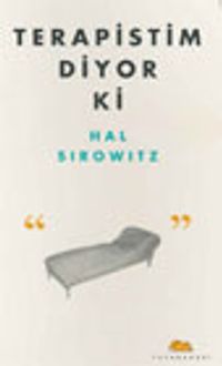 Terapistim Diyor Ki