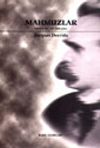 Mahmuzlar / Nietzsche'nin &Uuml;slupları