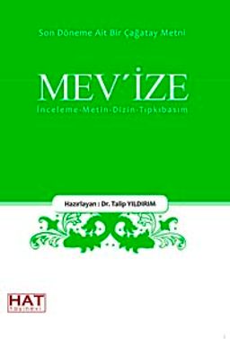 Mev'ize & Son Döneme Ait Bir Çağatay Metni