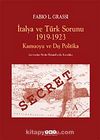 İtalya ve Türk Sorunu 1919-1923 Kamuoyu ve Dış Politika