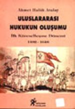 Uluslararası Hukukun Oluşumu / İlk Küreselleşme Dönemi 1492-1648