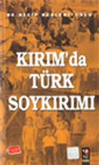 Kırım'da Türk Soykırımı