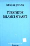 Türkiye'de İslamcı Siyaset