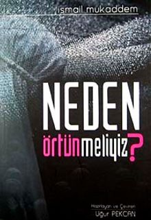 Neden Örtünmeliyiz?