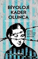 Biyoloji Kader Olunca & Weimar ve Nazi Almanyası'nda Kadınlar