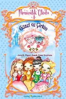 Güzel ve Çirkin Prenseslik Okulu-4