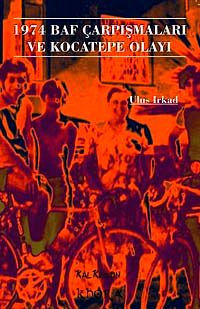 1974 Baf Çarpışmaları ve Kocatepe Olayı