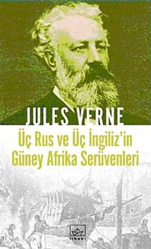 Üç Rus ve Üç İngiliz'in Güney Afrika Serüvenleri
