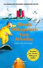 Deniz Hikayeleri - Yeni Arkadaş