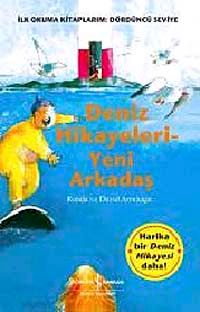 Deniz Hikayeleri - Yeni Arkadaş