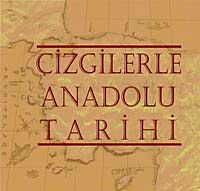 Çizgilerler Anadolu Tarihi
