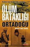 &Ouml;l&uuml;m Bataklığı Ortadoğu