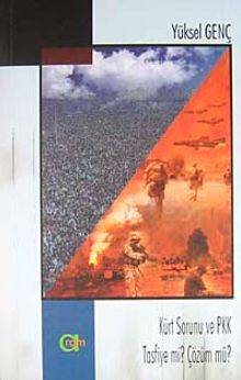 Kürt Sorunu ve PKK Tasfiye mi? Çözüm mü?