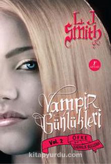 Vampir Günlükleri & Öfke ve Karanlık Buluşma 2. Kitap - L. J. Smith