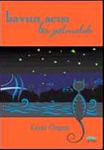 Kavun Acısı Bir Yalnızlık