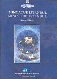 Minyatür İstanbul & Mınıature Istanbul