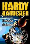 Hardy Kardeşler-1 / Potadaki Sabotaj
