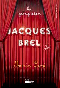 Bir Yalnız Adam Jacques Brel
