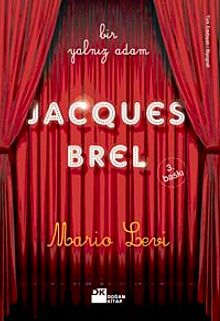 Bir Yalnız Adam Jacques Brel