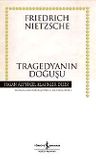Tragedyanın Doğuşu (Karton Kapak)