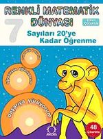 Sayıları 20'ye Kadar Öğrenme / Renkli Matematik Dünyası 7