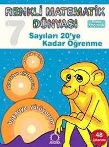Sayıları 20'ye Kadar Öğrenme / Renkli Matematik Dünyası 7
