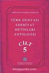 Türk Dünyası Edebiyat Metinleri Antolojisi (5.Cilt)