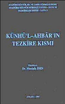 Künhü'l-Ahbar'ın Tezkire Kısmı