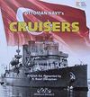 Ottoman Navy's Cruisers