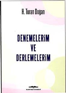 Denemelerim ve Derlemelerim