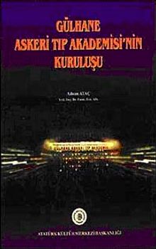 Gülhane Askeri Tıp Akademisi'nin Kuruluşu