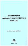 Batılılaşma A&ccedil;ısından Servet-i F&uuml;nun Romanı
