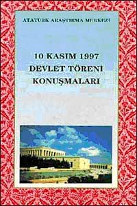 10 Kasım 1997 Devlet Töreni Konuşmaları