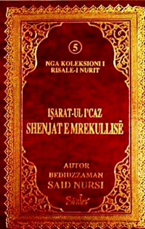 Shenjat E Mrekullise (İşarat-ul İ'caz)