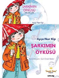 Şarkımın Öyküsü (Kitap+CD)
