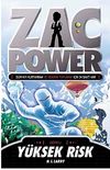 Y&uuml;ksek Risk / Zac Power