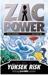 Yüksek Risk / Zac Power