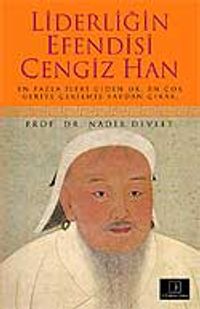 Liderliğin Efendisi Cengiz Han