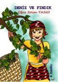 Deniz ve Fındık