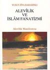 Alevilik ve İslam Fanatizmi