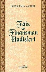 Faiz ve Finansman Hadisleri