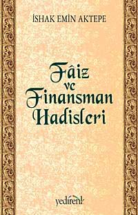Faiz ve Finansman Hadisleri