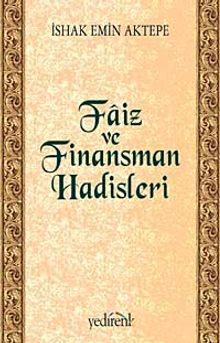 Faiz ve Finansman Hadisleri