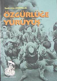 Özgürlüğe Yürüyüş