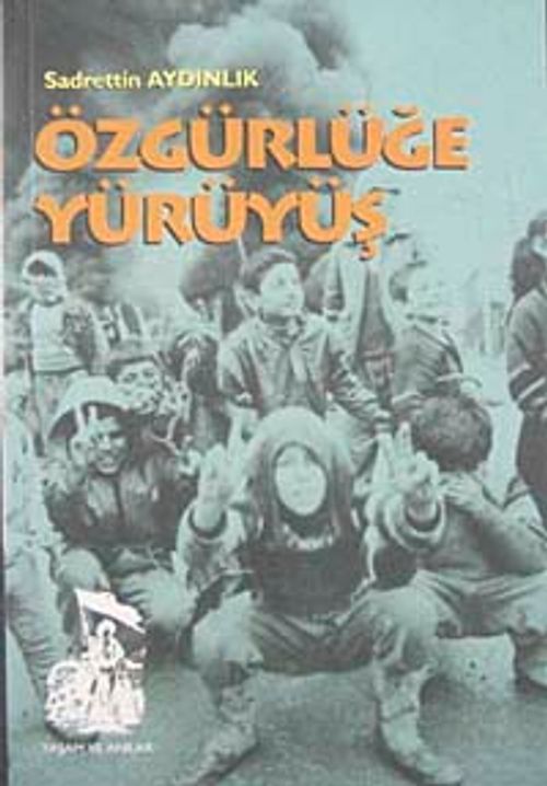 Özgürlüğe Yürüyüş