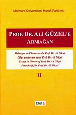 Prof.Dr. Ali Güzel'e Armağan Cilt II