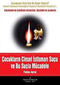 Çocukların Cinsel İstismarı Suçu Ve Bu Suçla Mücadele