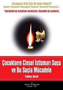 Çocukların Cinsel İstismarı Suçu Ve Bu Suçla Mücadele