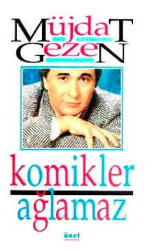 Komikler Ağlamaz