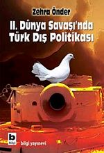 II. Dünya Savaşı'nda Türk Dış Politikası